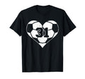 Soccer Number 31 Jersey Funny Soccer T-Shirt - Custom Art Print Unisex - T-Shirt, Sweatshirt, Hoodie