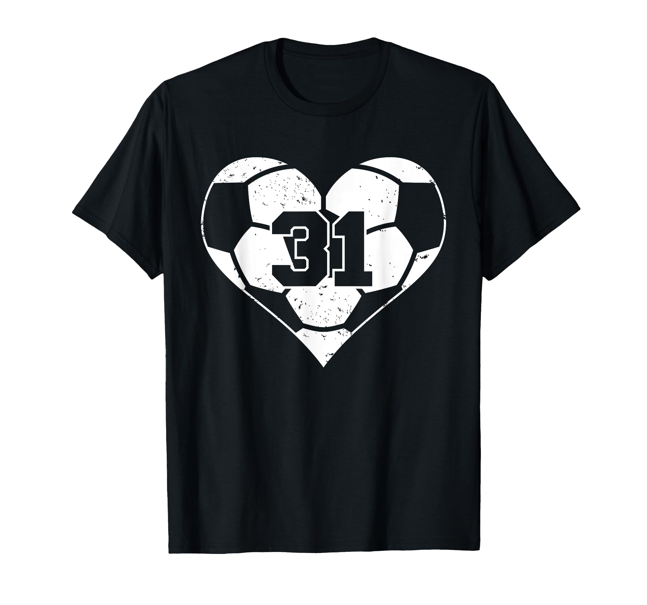 Soccer Number 31 Jersey Funny Soccer T-Shirt - Custom Art Print Unisex - T-Shirt, Sweatshirt, Hoodie