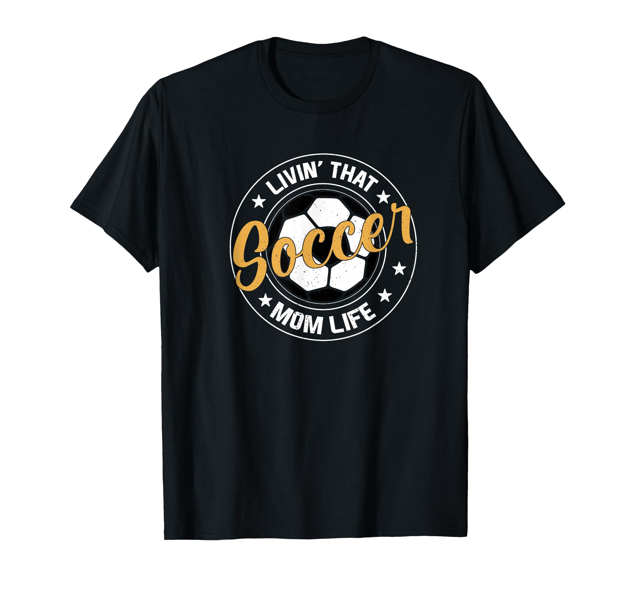 Soccer Player Livin That Soccer Mom Life T-Shirt - Minimalist Print Unisex - T-Shirt, Sweatshirt, Hoodie
