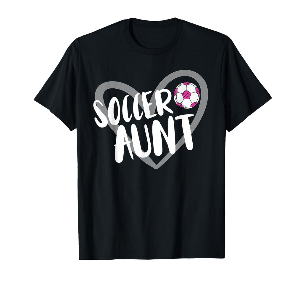 Soccer Aunt Heart T-Shirt - Fun Novelty Design for Adults - T-Shirt, Sweatshirt, Hoodie