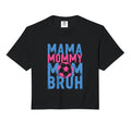 Mama Mommy Mom Bruh Soccer Drip Hoodie - Casual Everyday Wear Men Women - T-Shirt, Sweatshirt, Hoodie