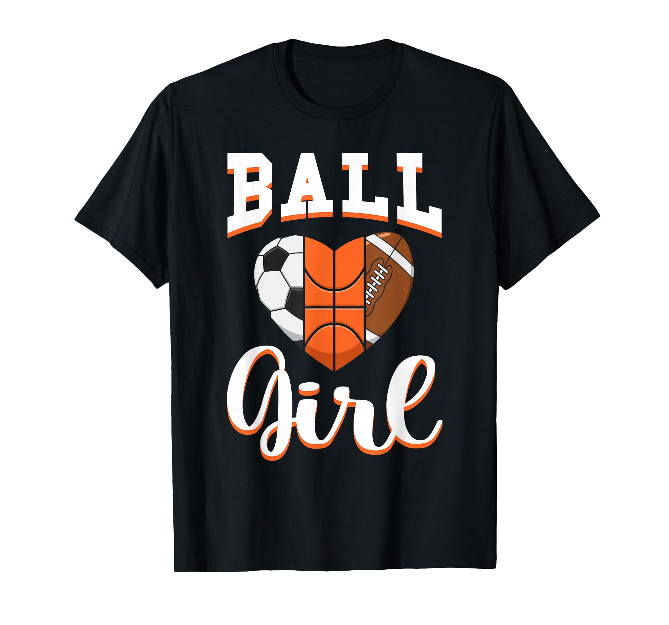 Ball Sports Heart Soccer Basketball T-Shirt - Fun Novelty Design Unisex - T-Shirt, Sweatshirt, Hoodie