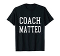 Coach Matteo Custom Football Soccer T-Shirt - Streetwear Style for Adults - T-Shirt, Sweatshirt, Hoodie