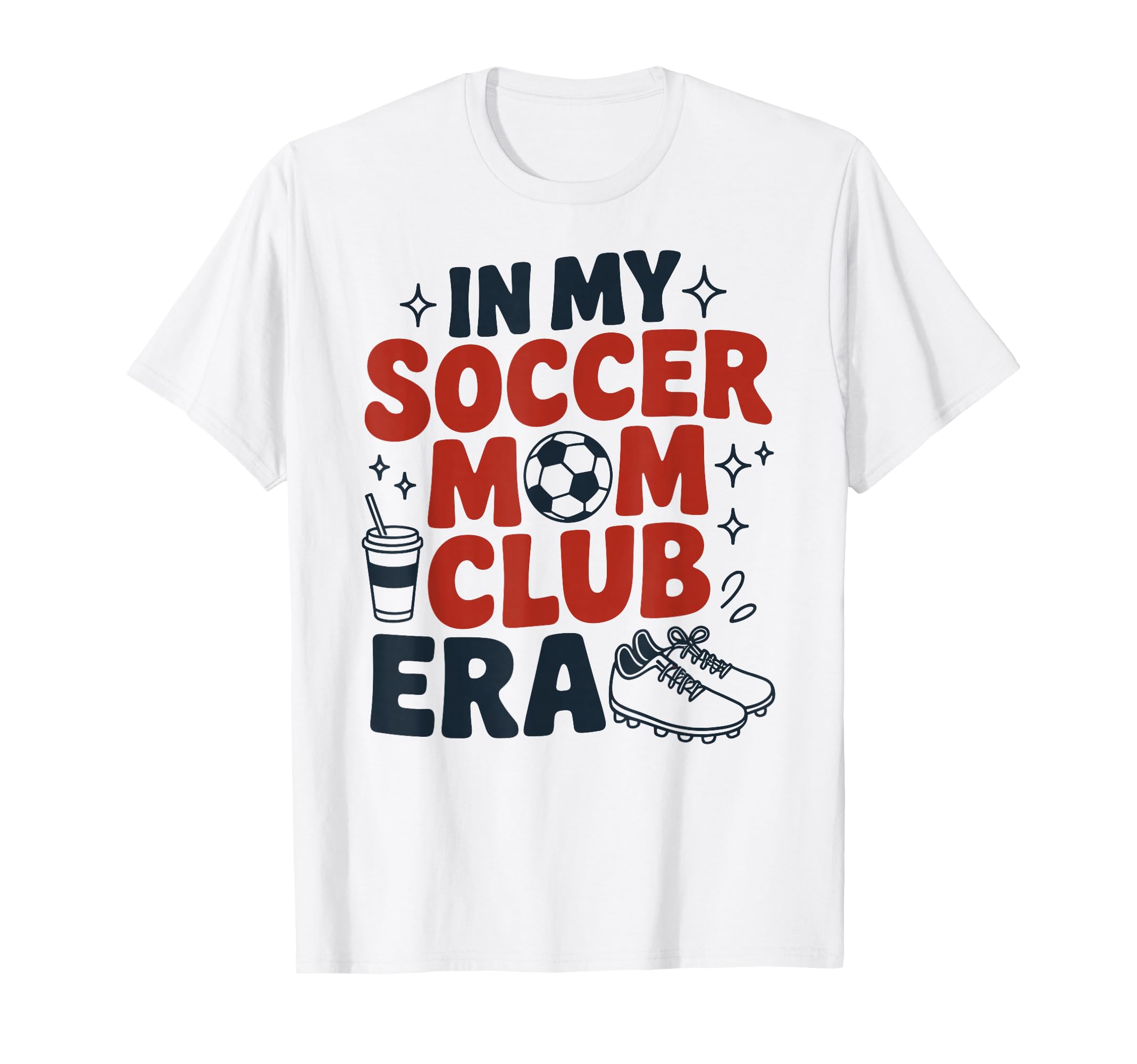 My Soccer Club Era Soccer Soccer T-Shirt - Fun Novelty Design for Adults - T-Shirt, Sweatshirt, Hoodie