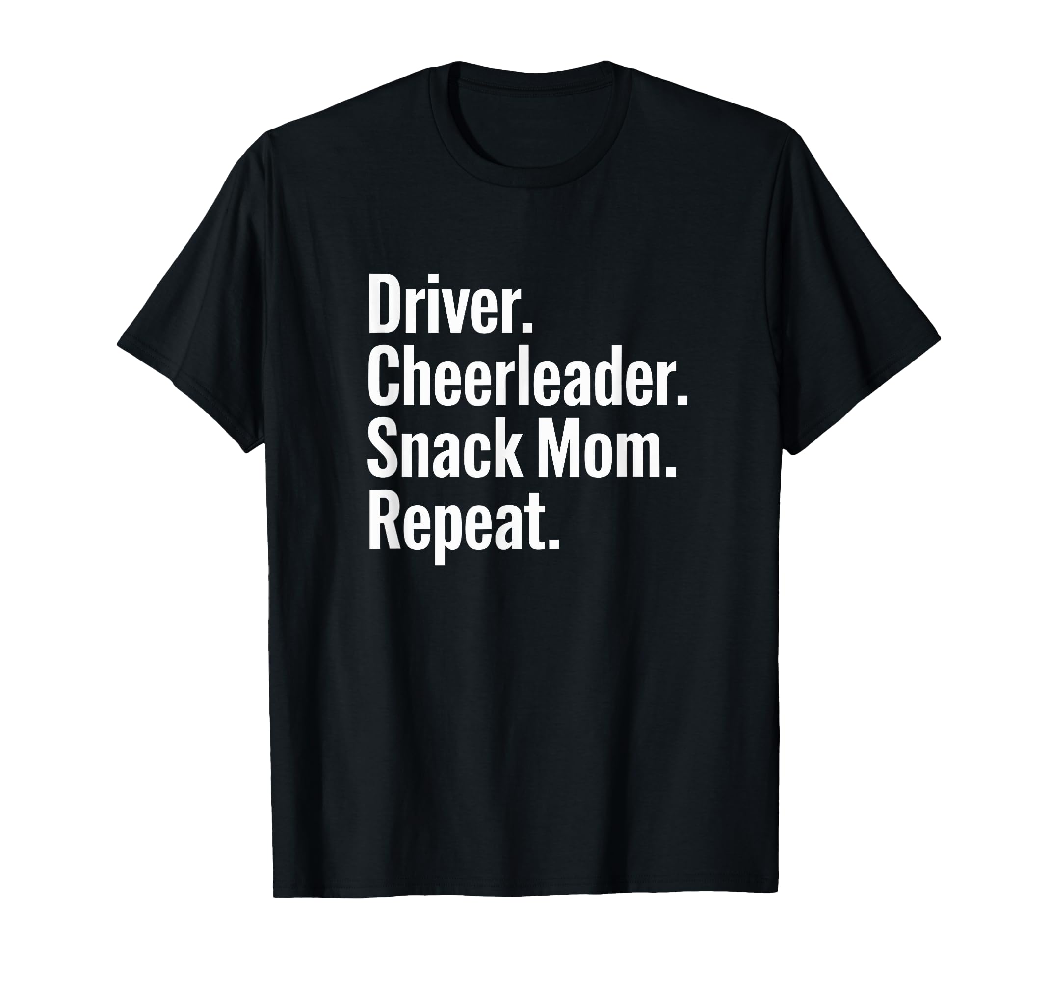 Driver Cheerleader Snacks Repeat T-Shirt - Streetwear Style Men Women - T-Shirt, Sweatshirt, Hoodie