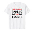 Football Soccer Life Is About Goals And T-Shirt - Minimalist Print Unisex - T-Shirt, Sweatshirt, Hoodie