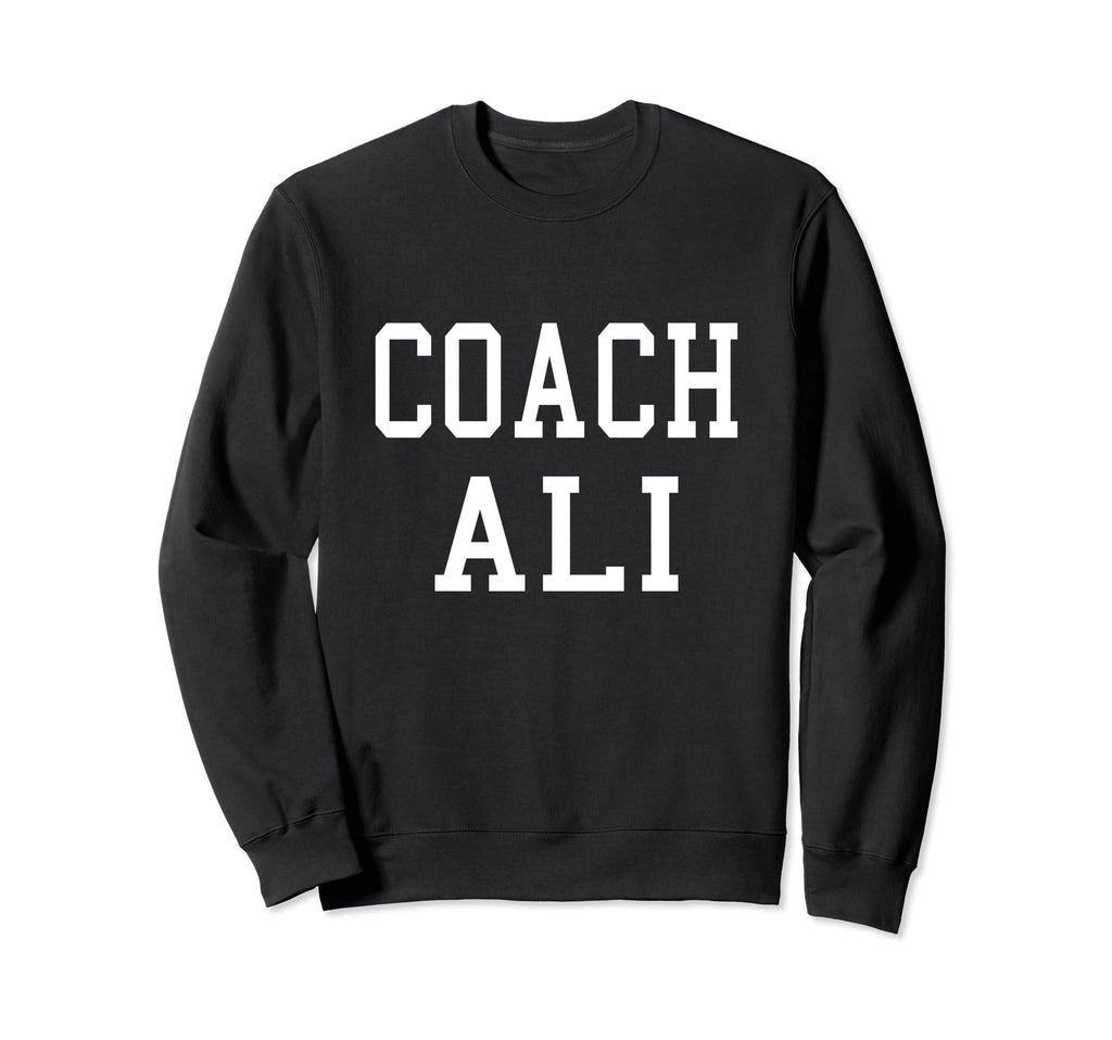 Coach Ali Custom Football Soccer Sweatshirt - Unique Graphic Unisex - T-Shirt, Sweatshirt, Hoodie