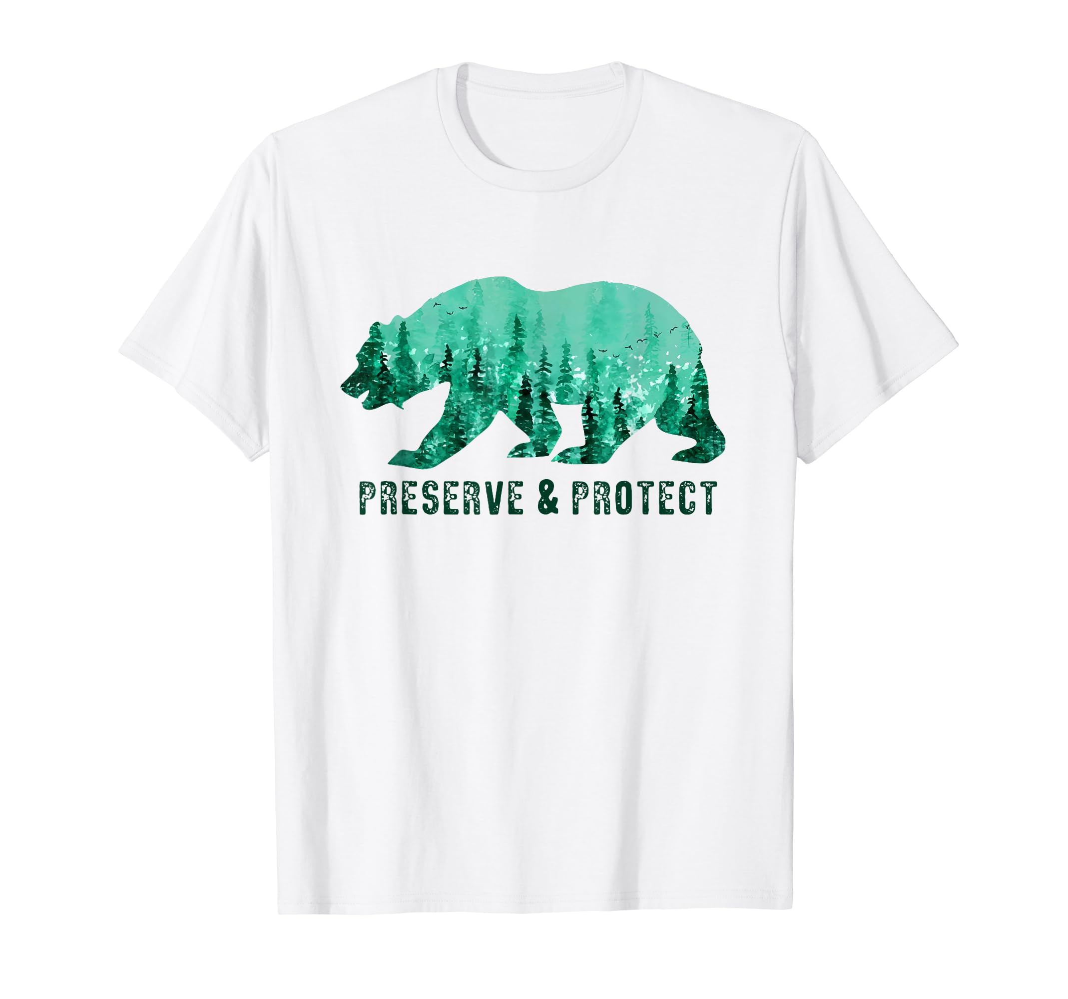 Preserve Protect National Park Bear T-Shirt - Fun Novelty Design Men Women - T-Shirt, Sweatshirt, Hoodie