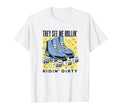 70S And 80S Skating Parody Novelty T-Shirt - Novelty Apparel Men Women - T-Shirt, Sweatshirt, Hoodie