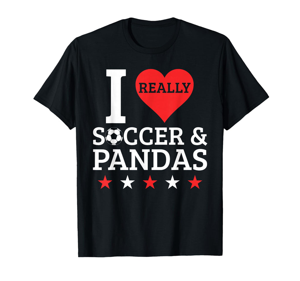I Love Soccer And Pandas Funny T-Shirt - Aesthetic Graphic Men Women - T-Shirt, Sweatshirt, Hoodie