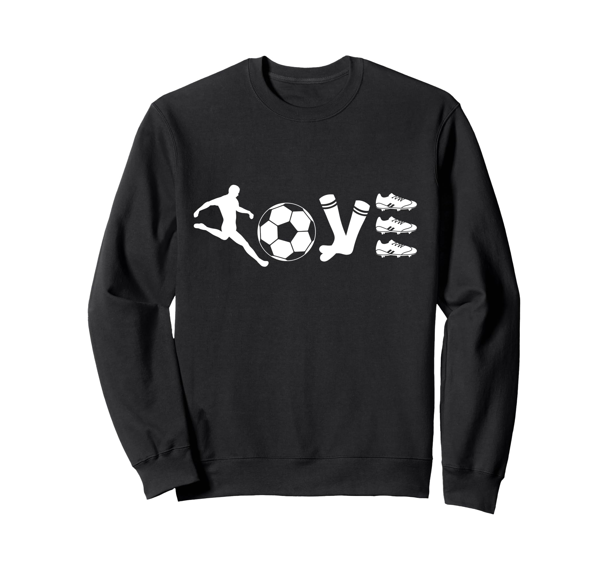 Love Soccer Soccer Player Ball Sweatshirt - Fun Novelty Design for Adults - T-Shirt, Sweatshirt, Hoodie