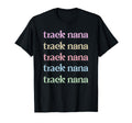Track Nana Proud Track And Field T-Shirt - Custom Art Print for Adults - T-Shirt, Sweatshirt, Hoodie