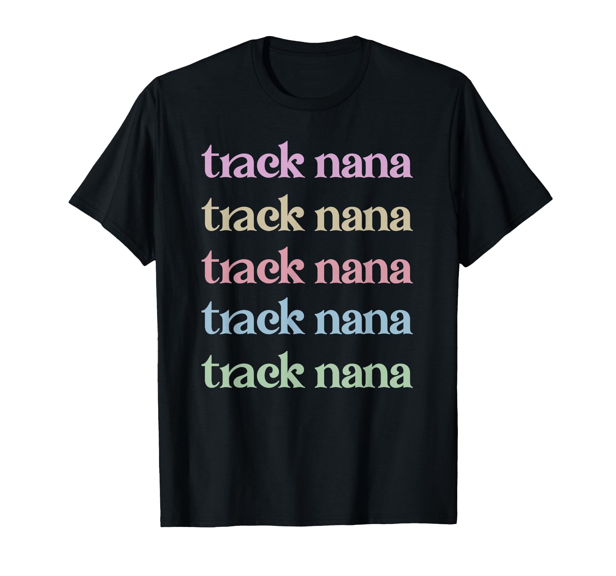 Track Nana Proud Track And Field T-Shirt - Custom Art Print for Adults - T-Shirt, Sweatshirt, Hoodie