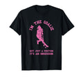 Field Hockey Im Goalie Goalkeeper T-Shirt - Novelty Apparel for Adults - T-Shirt, Sweatshirt, Hoodie