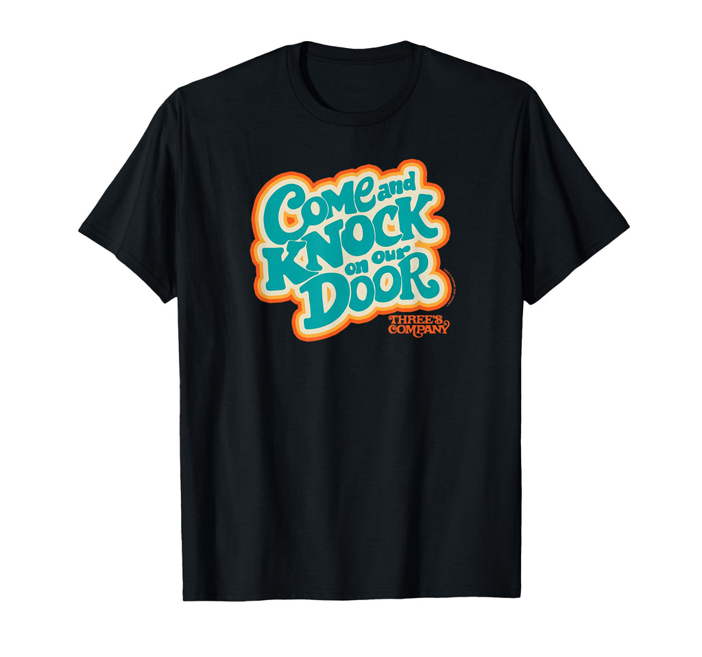 Threes Company Come And Knock Our T-Shirt - Minimalist Print for Adults - T-Shirt, Sweatshirt, Hoodie