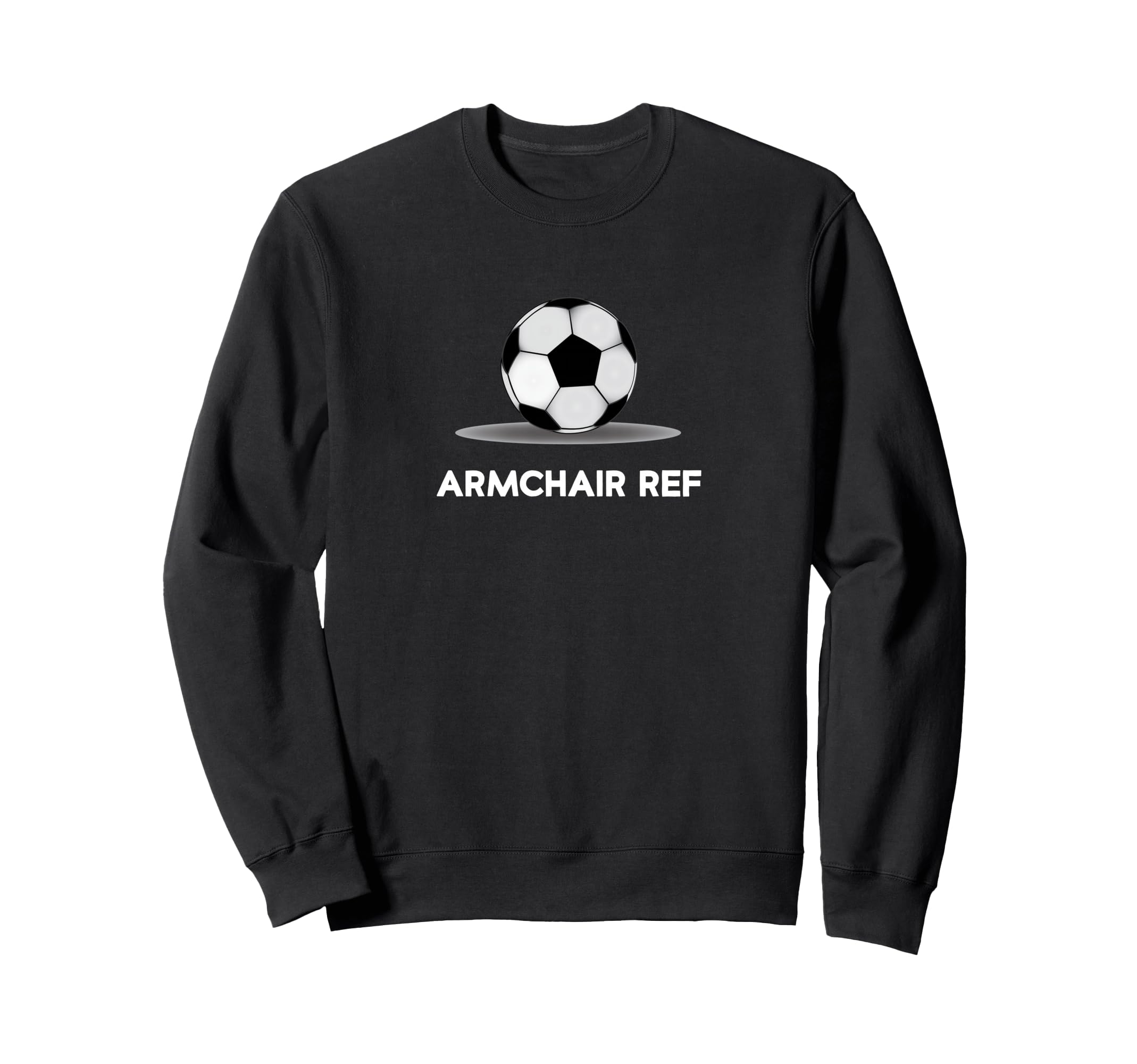 Armchair Ref Football Sports Dad Sweatshirt - Aesthetic Graphic for Adults - T-Shirt, Sweatshirt, Hoodie