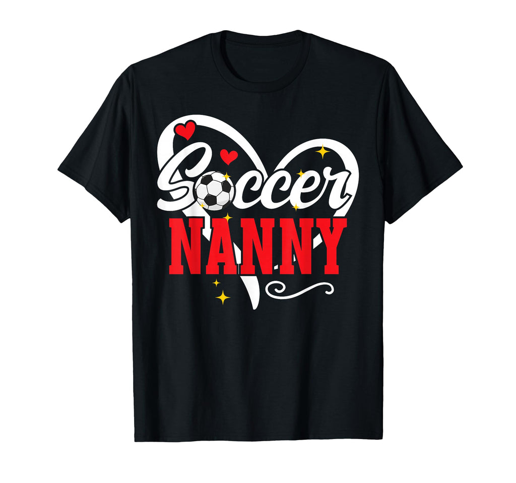 Soccer Nanny Heart Grandma Nanny Soccer T-Shirt - Graphic Print Men Women - T-Shirt, Sweatshirt, Hoodie