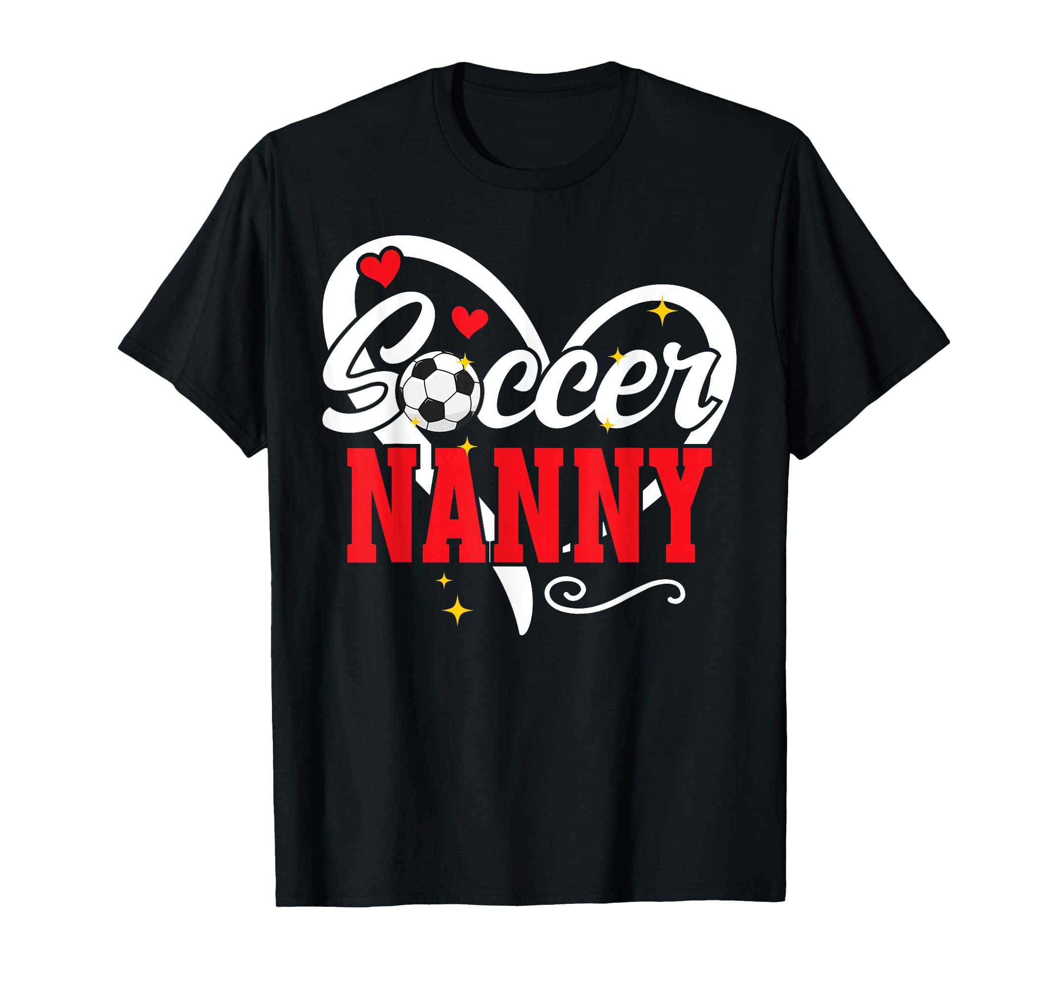 Soccer Nanny Heart Grandma Nanny Soccer T-Shirt - Graphic Print Men Women - T-Shirt, Sweatshirt, Hoodie