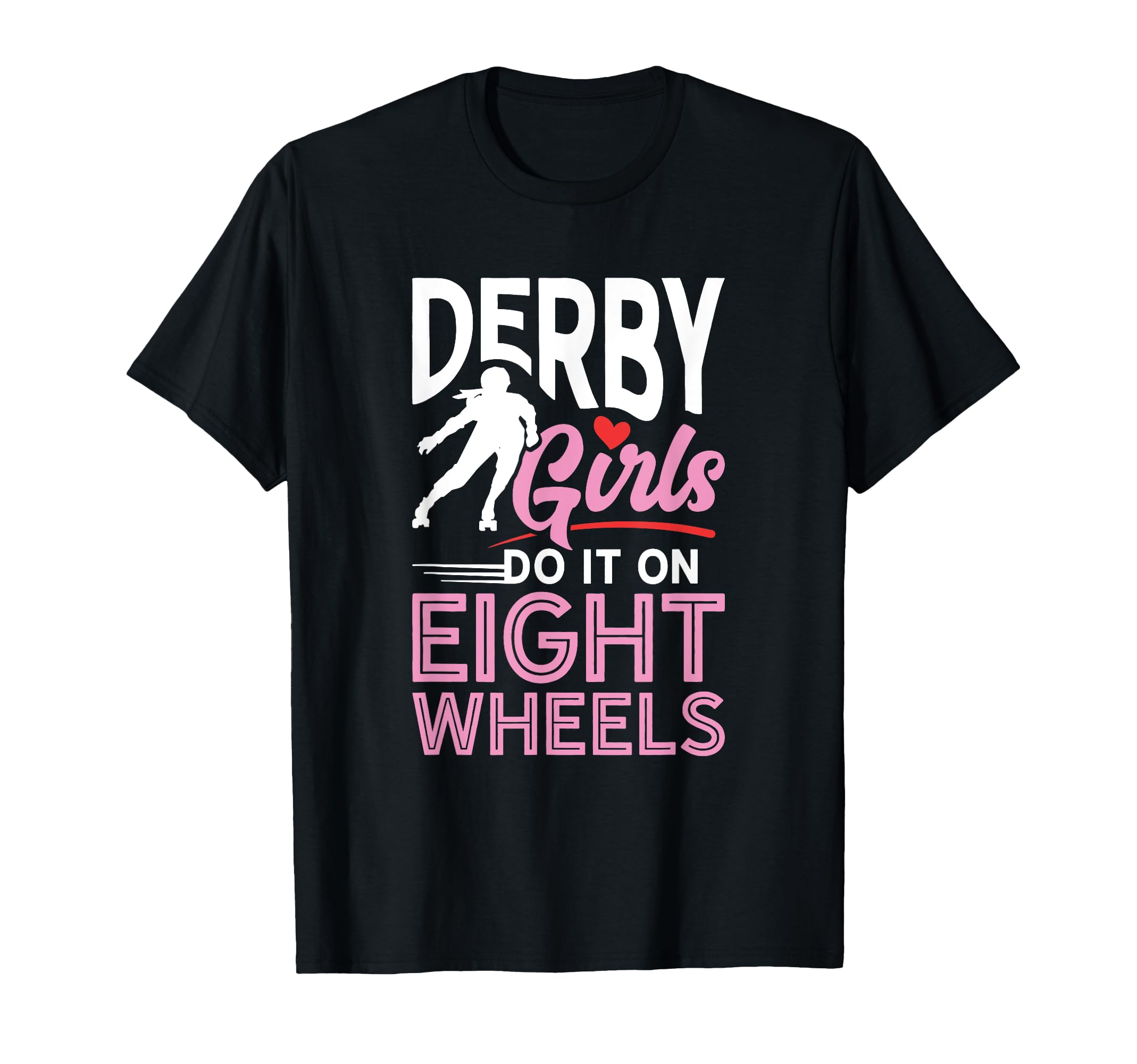 Skater Skates Roller Skating Eight T-Shirt - Novelty Apparel Men Women - T-Shirt, Sweatshirt, Hoodie