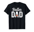 Baller Dad Proud Soccer T-Shirt - Casual Everyday Wear for Adults - T-Shirt, Sweatshirt, Hoodie