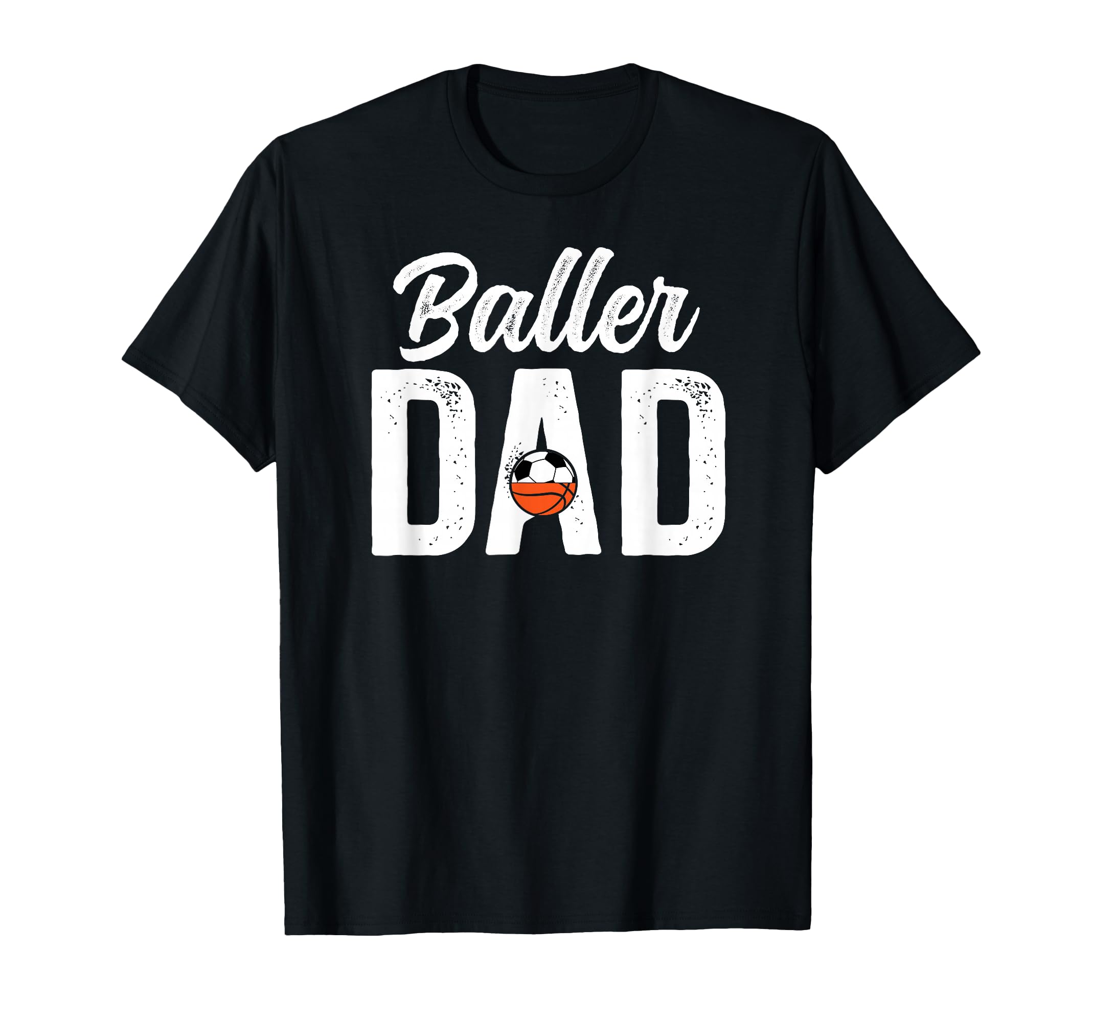 Baller Dad Proud Soccer T-Shirt - Casual Everyday Wear for Adults - T-Shirt, Sweatshirt, Hoodie