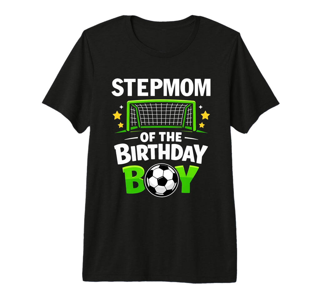 Stepmom Birthday Soccer Ball Family T-Shirt - Custom Art Print for Adults - T-Shirt, Sweatshirt, Hoodie