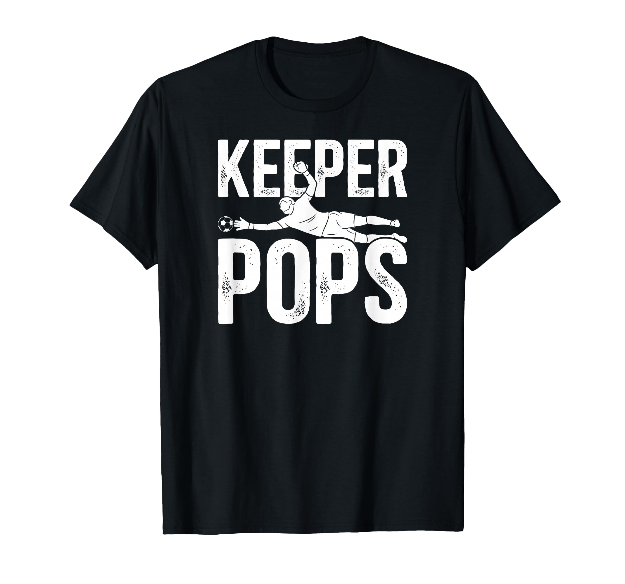 Soccer Keeper Pops Soccer Goalie T-Shirt - Streetwear Style for Adults - T-Shirt, Sweatshirt, Hoodie
