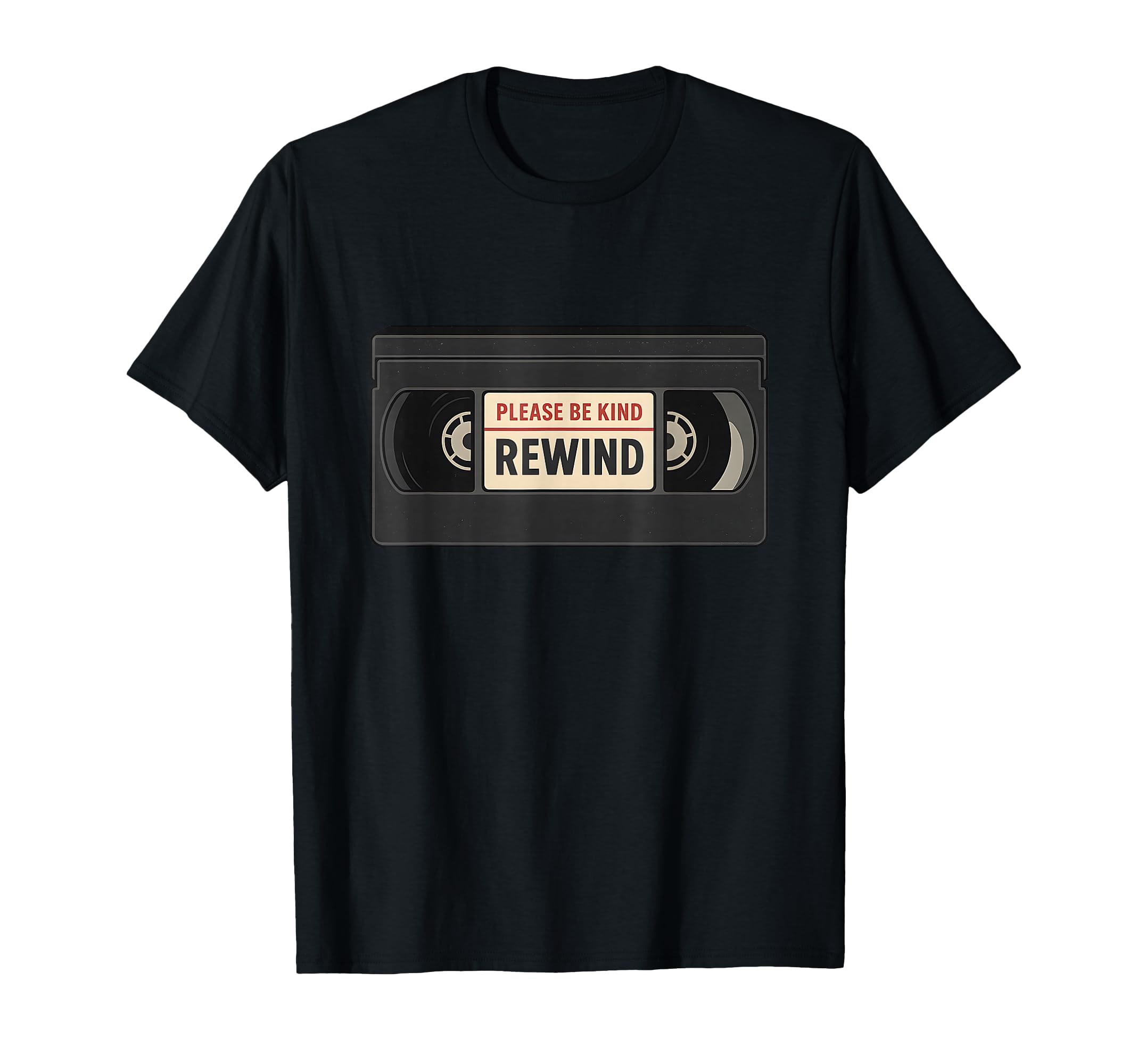 Please Be Kind Rewind Vhs Tape T-Shirt - Streetwear Style Unisex - T-Shirt, Sweatshirt, Hoodie