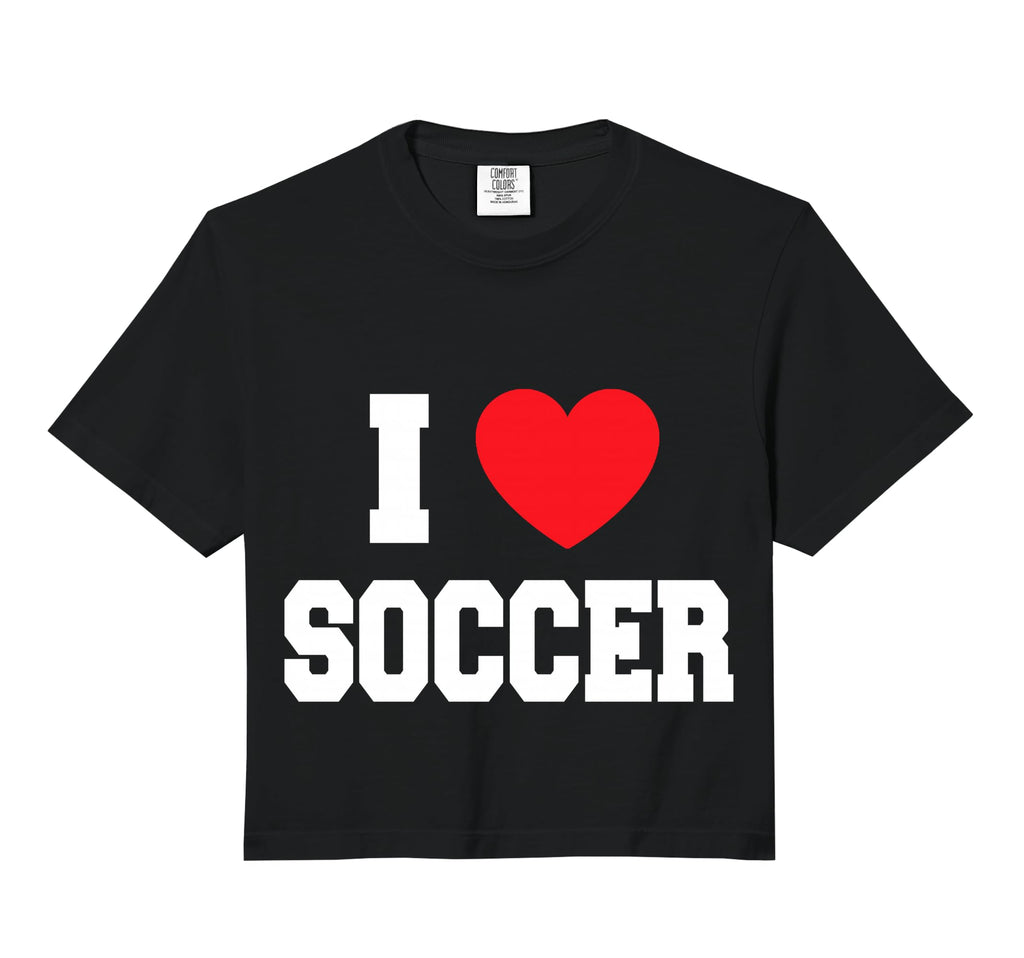 I Love Soccer Comfort Colors Crop Hoodie - Casual Everyday Wear for Adults - T-Shirt, Sweatshirt, Hoodie