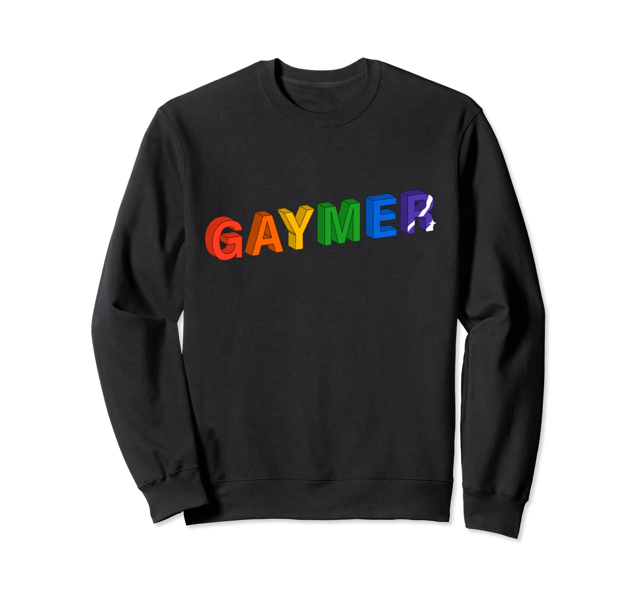 Gaymer Video Games Gaming Gift Arcade Sweatshirt - Trendy Graphic Unisex - T-Shirt, Sweatshirt, Hoodie