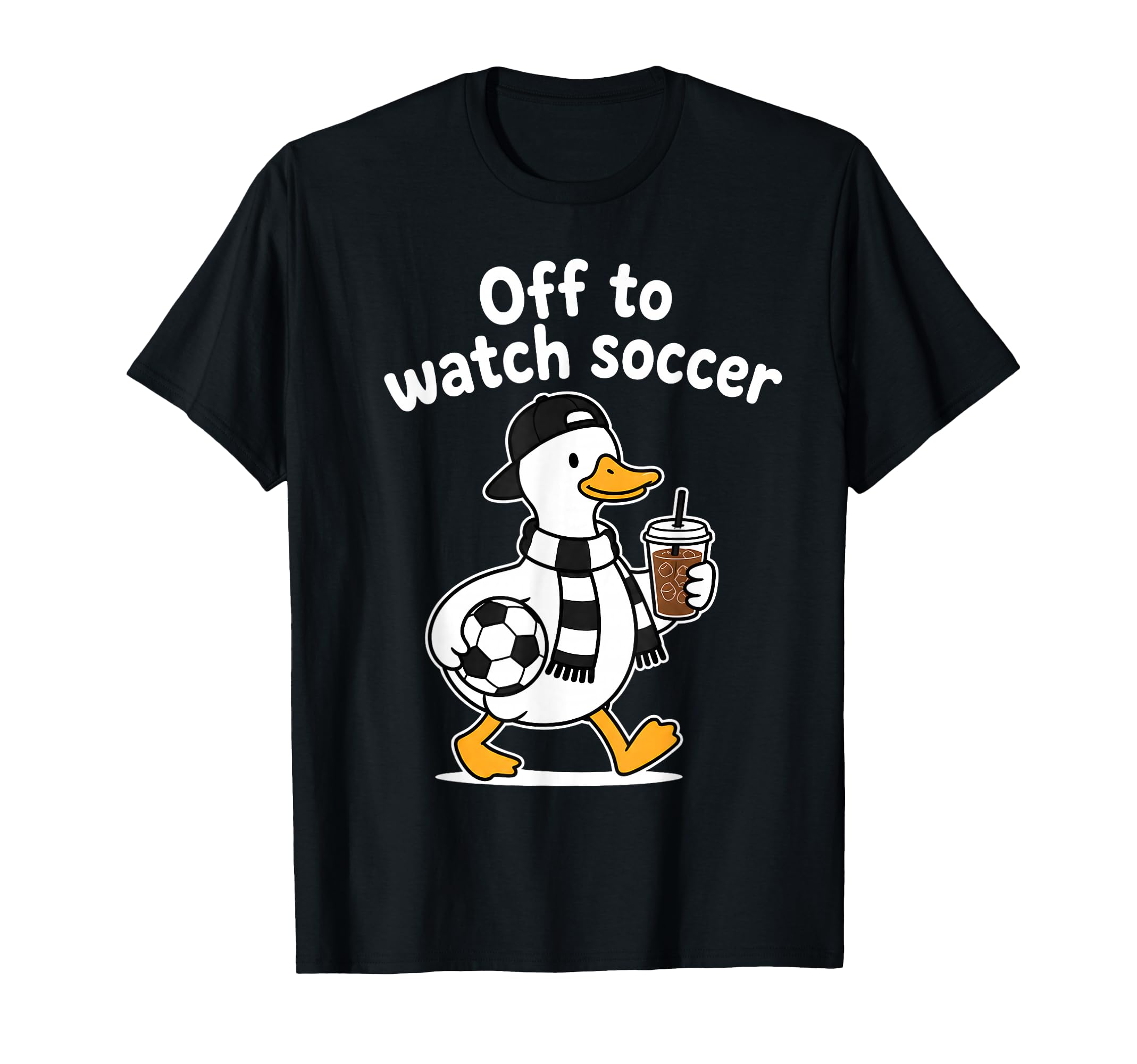 Off To Watch Soccer Mom Goose Drinking T-Shirt - Novelty Apparel Unisex - T-Shirt, Sweatshirt, Hoodie