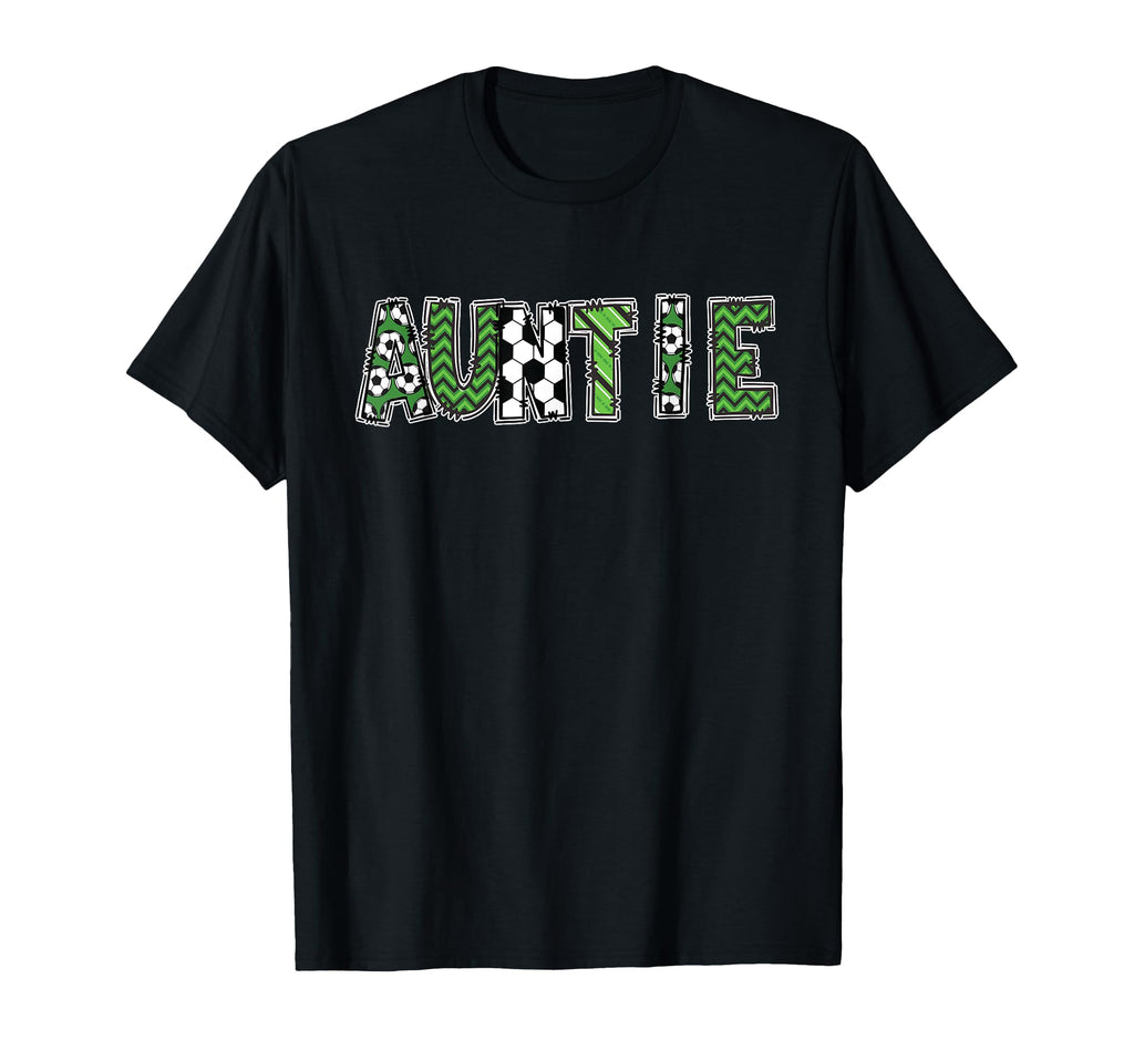 Soccer Aunt Auntie Birthday Party T-Shirt - Custom Art Print for Adults - T-Shirt, Sweatshirt, Hoodie