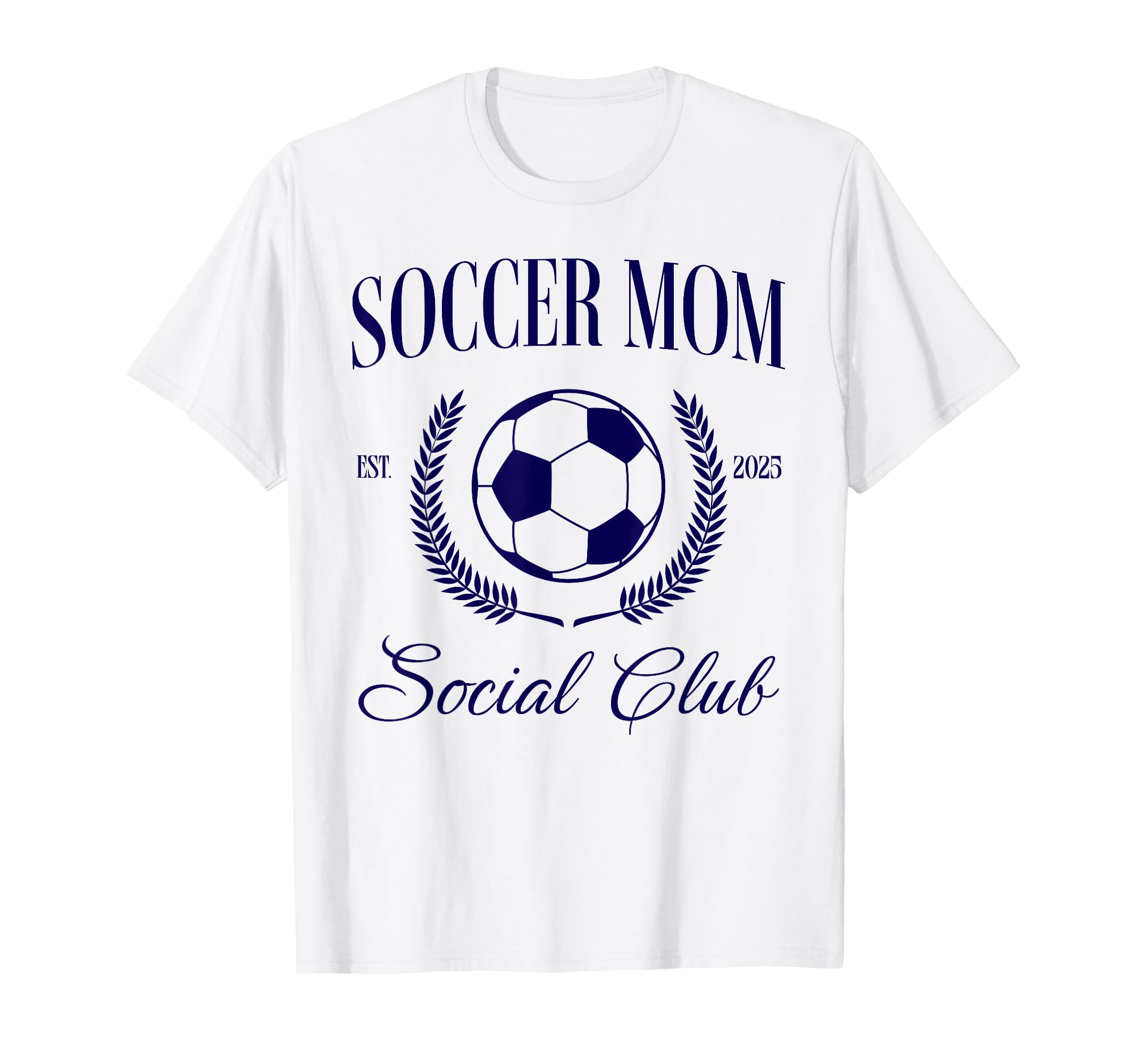 Soccer Mom T-Shirt - Trendy Graphic for Adults - T-Shirt, Sweatshirt, Hoodie