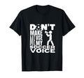 Dont Make Me Use My Soccer Voice T-Shirt - Aesthetic Graphic Men Women - T-Shirt, Sweatshirt, Hoodie