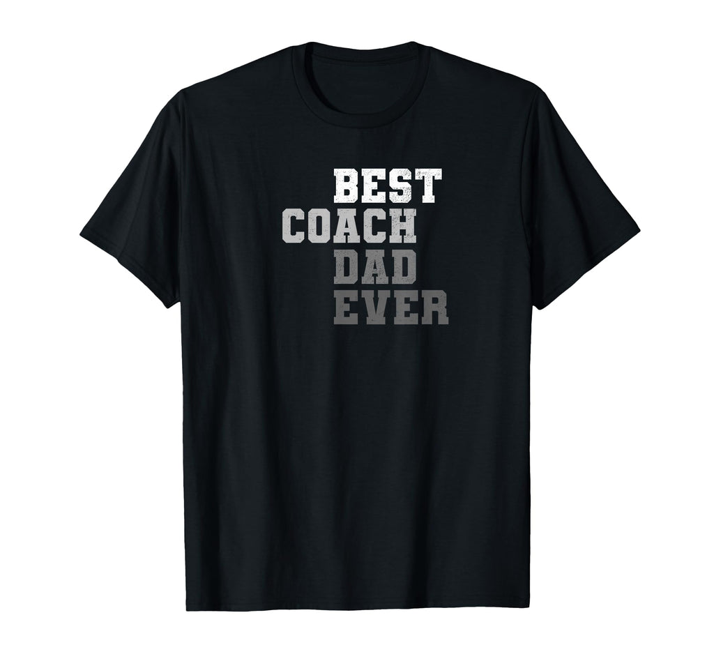 Best Coach Dad Ever Football Soccer T-Shirt - Unique Graphic for Adults - T-Shirt, Sweatshirt, Hoodie
