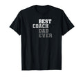 Best Coach Dad Ever Football Soccer T-Shirt - Unique Graphic for Adults - T-Shirt, Sweatshirt, Hoodie