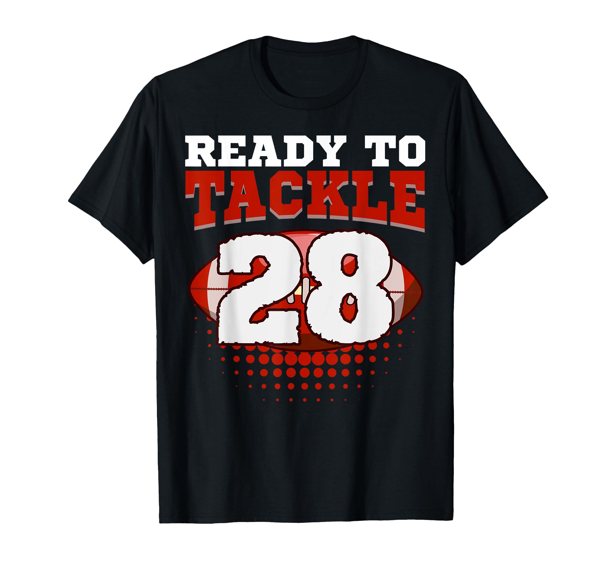 Football 28Th Birthday Player Tackle T-Shirt - Trendy Graphic Men Women - T-Shirt, Sweatshirt, Hoodie