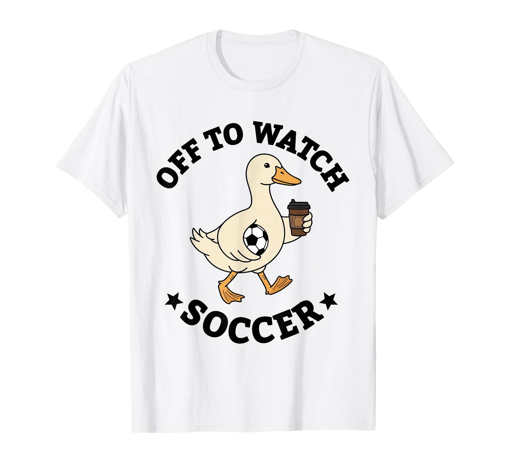 Off To Watch Soccer Mom Funny Goose T-Shirt - Trendy Graphic Men Women - T-Shirt, Sweatshirt, Hoodie
