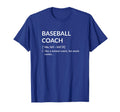 Baseball Coach Baseball Coach Definition T-Shirt - Streetwear Style Unisex - T-Shirt, Sweatshirt, Hoodie