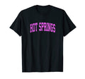 Hot Springs National Park Arkansas T-Shirt - Fun Novelty Design Men Women - T-Shirt, Sweatshirt, Hoodie