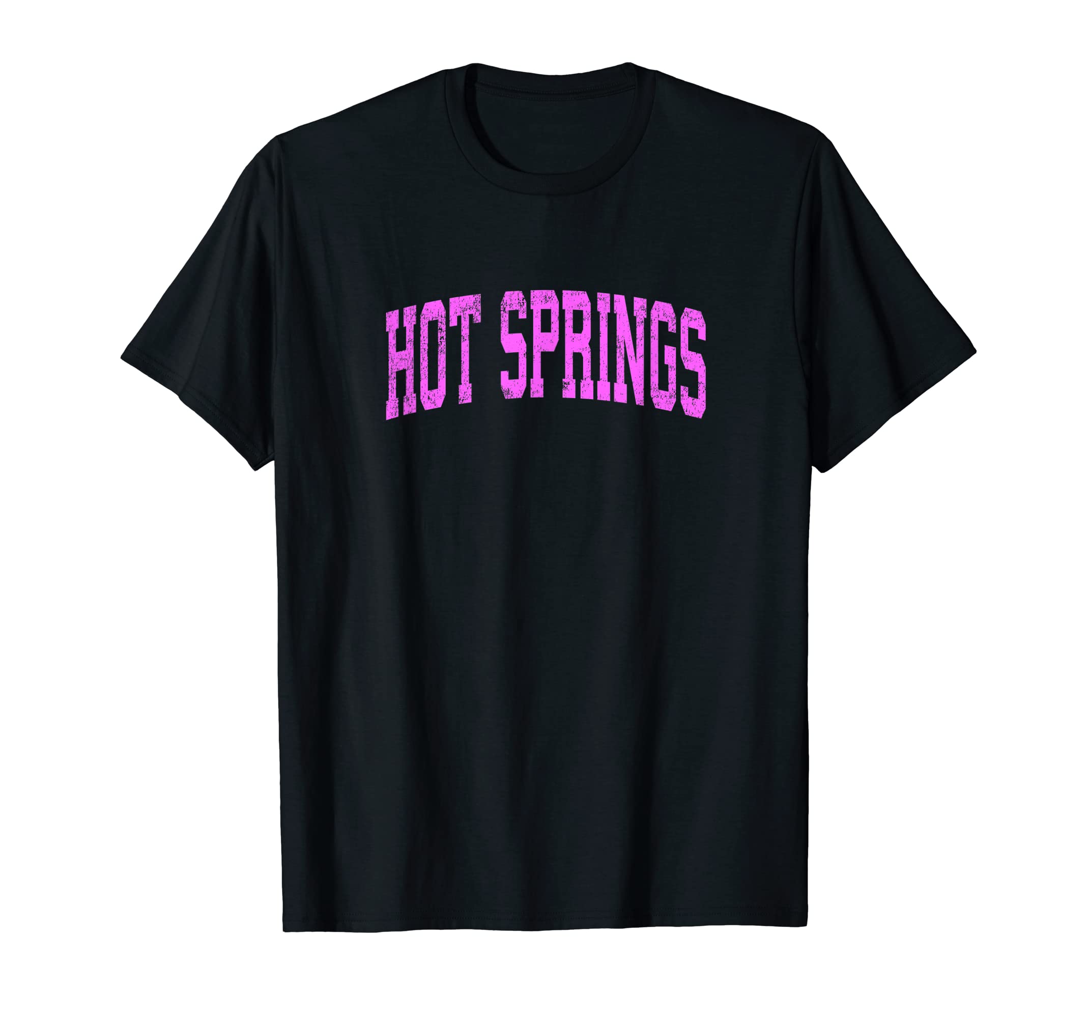 Hot Springs National Park Arkansas T-Shirt - Fun Novelty Design Men Women - T-Shirt, Sweatshirt, Hoodie
