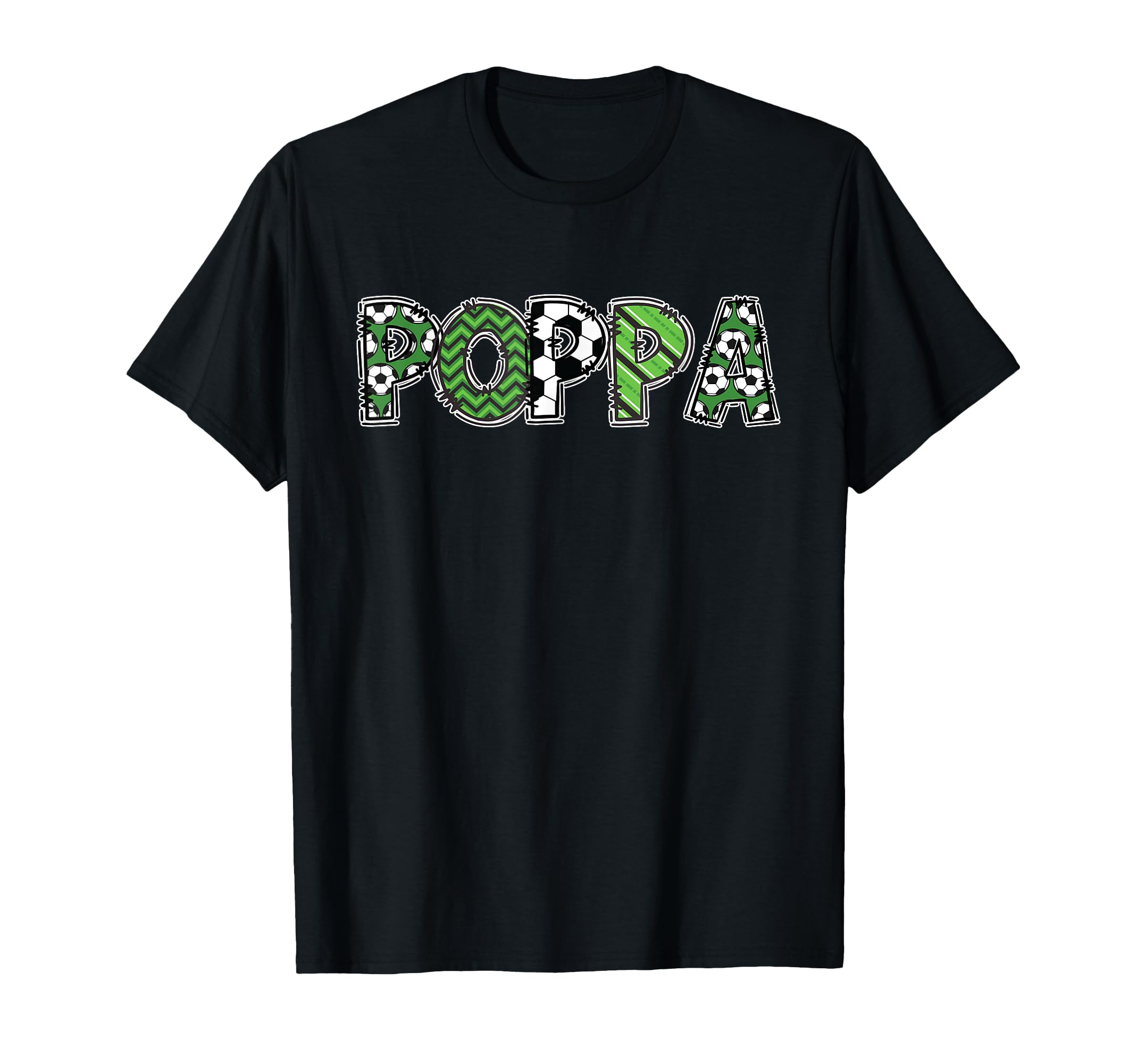 Soccer Daddy Poppa Birthday Party T-Shirt - Streetwear Style Unisex - T-Shirt, Sweatshirt, Hoodie