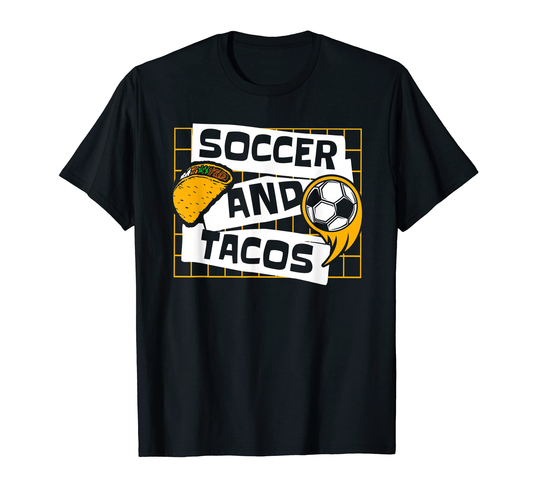 Soccer And Tacos Futbol Fu Ball Goal T-Shirt - Minimalist Print for Adults - T-Shirt, Sweatshirt, Hoodie