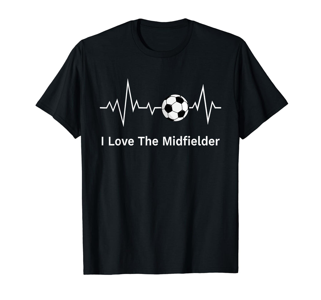 Soccer Moms I Love Midfielder T-Shirt - Novelty Apparel for Adults - T-Shirt, Sweatshirt, Hoodie