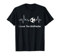 Soccer Wives I Love Midfielder T-Shirt - Minimalist Print for Adults - T-Shirt, Sweatshirt, Hoodie