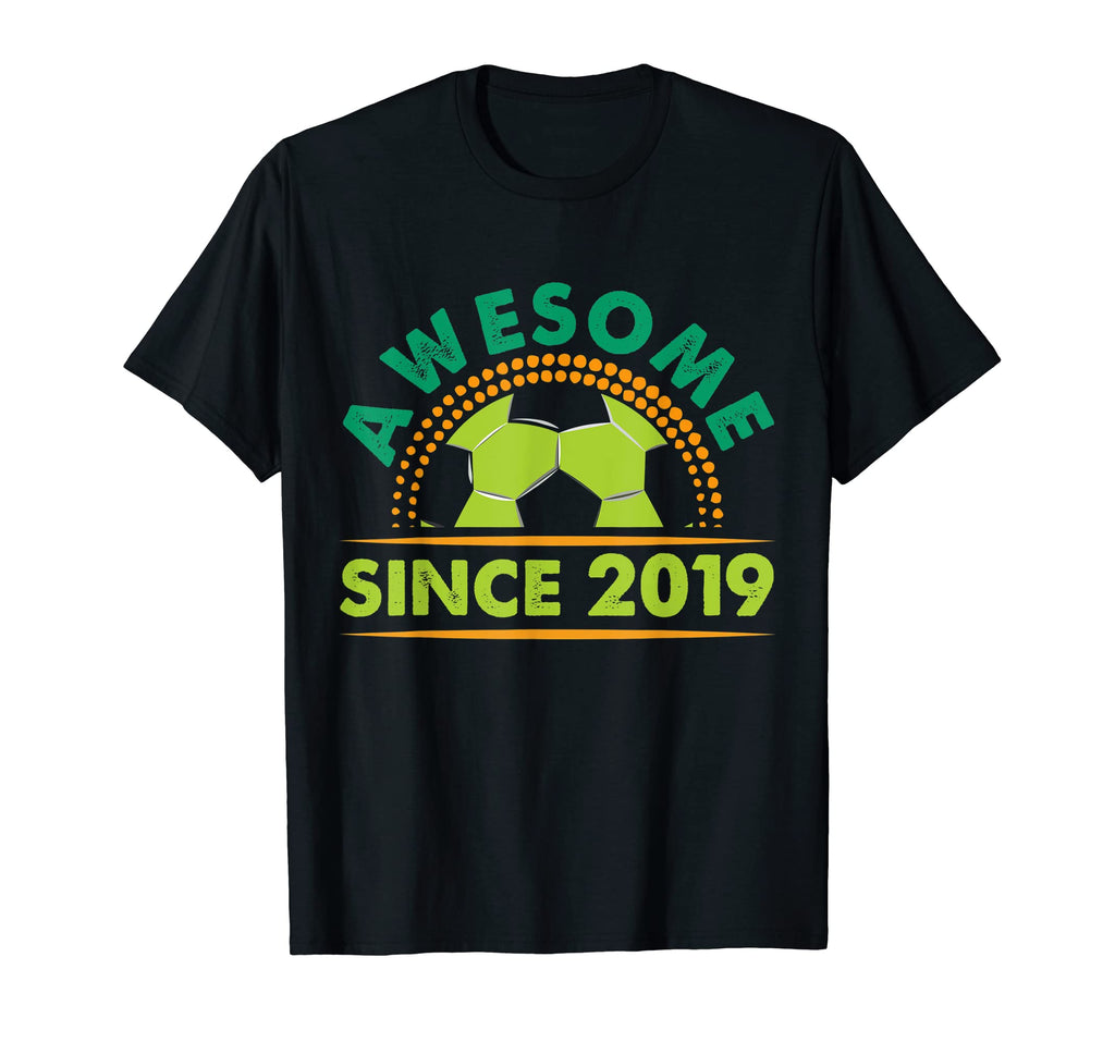 Awesome Since 2019 Funny Soccer T-Shirt - Unique Graphic for Adults - T-Shirt, Sweatshirt, Hoodie