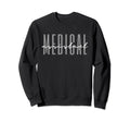 Medical Assistant Cma Rma Registered Sweatshirt - Unique Graphic Unisex - T-Shirt, Sweatshirt, Hoodie