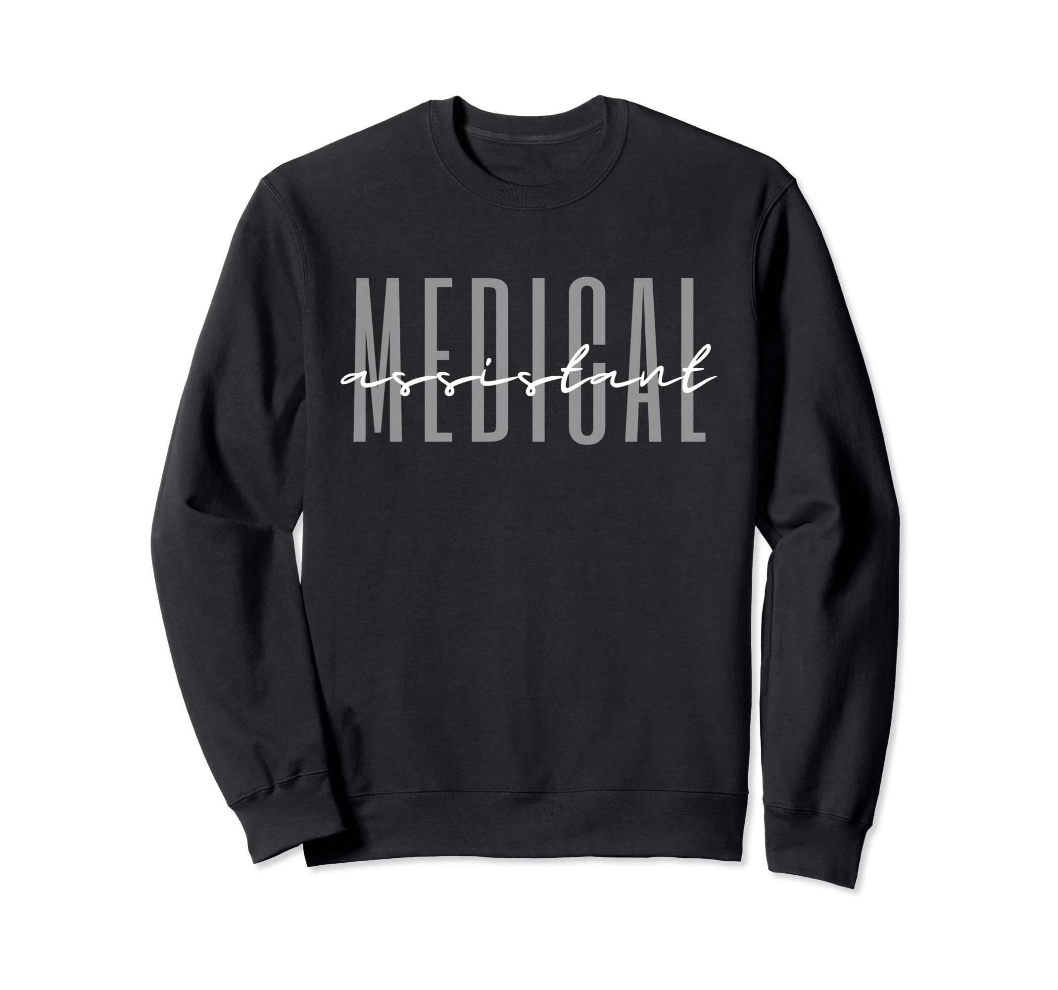 Medical Assistant Cma Rma Registered Sweatshirt - Unique Graphic Unisex - T-Shirt, Sweatshirt, Hoodie