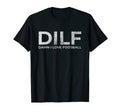 Dilf Damn I Love Foosball Table T-Shirt - Aesthetic Graphic for Adults - T-Shirt, Sweatshirt, Hoodie