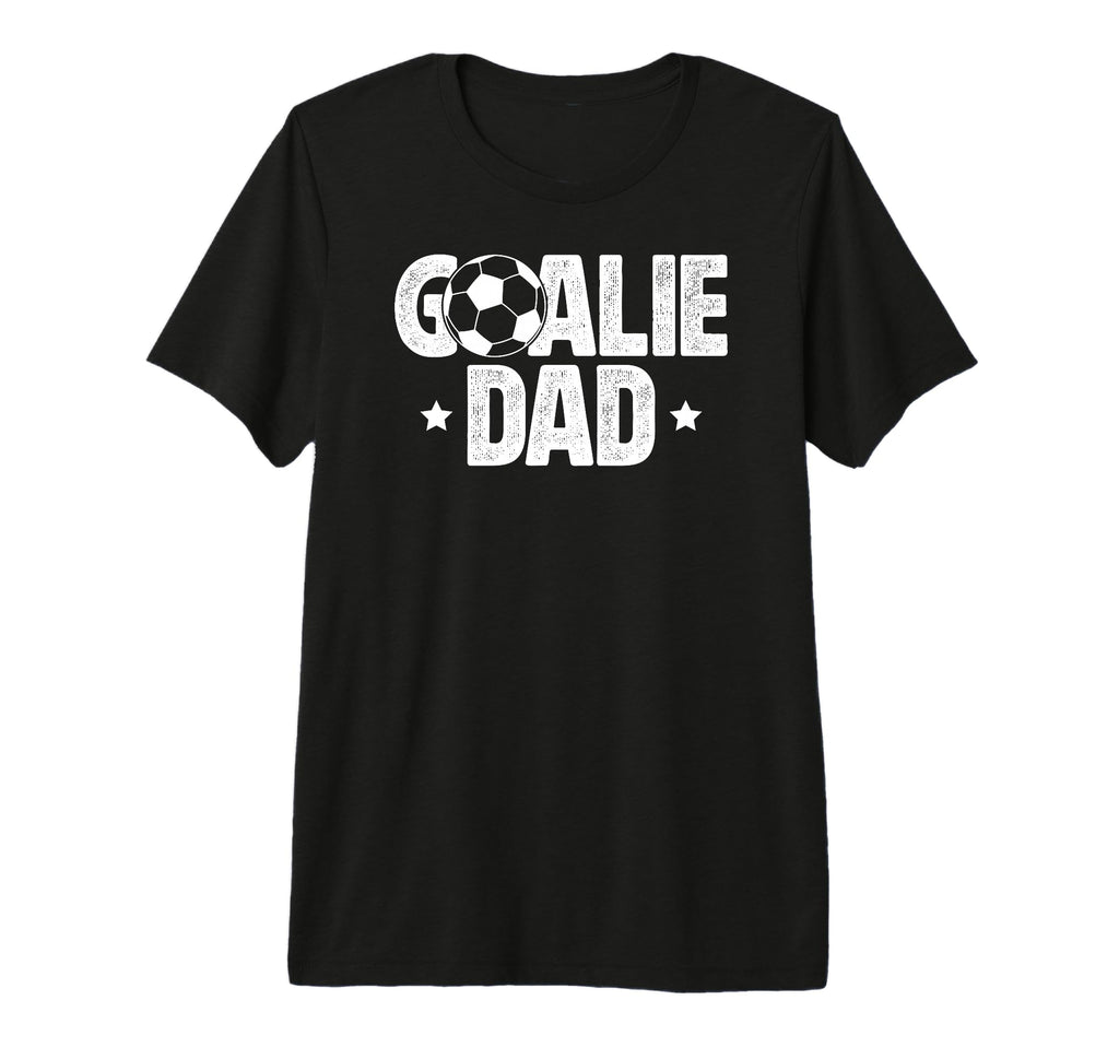 Mens Soccer Goalie Dad Soccer T-Shirt - Graphic Print for Adults - T-Shirt, Sweatshirt, Hoodie
